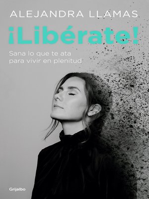 cover image of ¡Libérate!